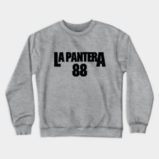 La Pantera - Black text (old version) Crewneck Sweatshirt